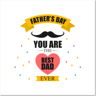 father's day you are the best dad Posters and Art